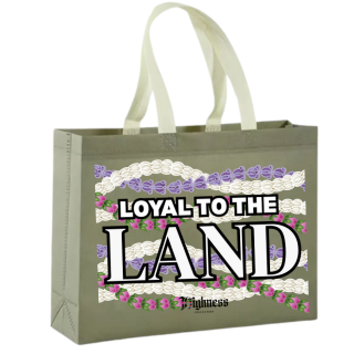 Loyal To The Land Tote Bag