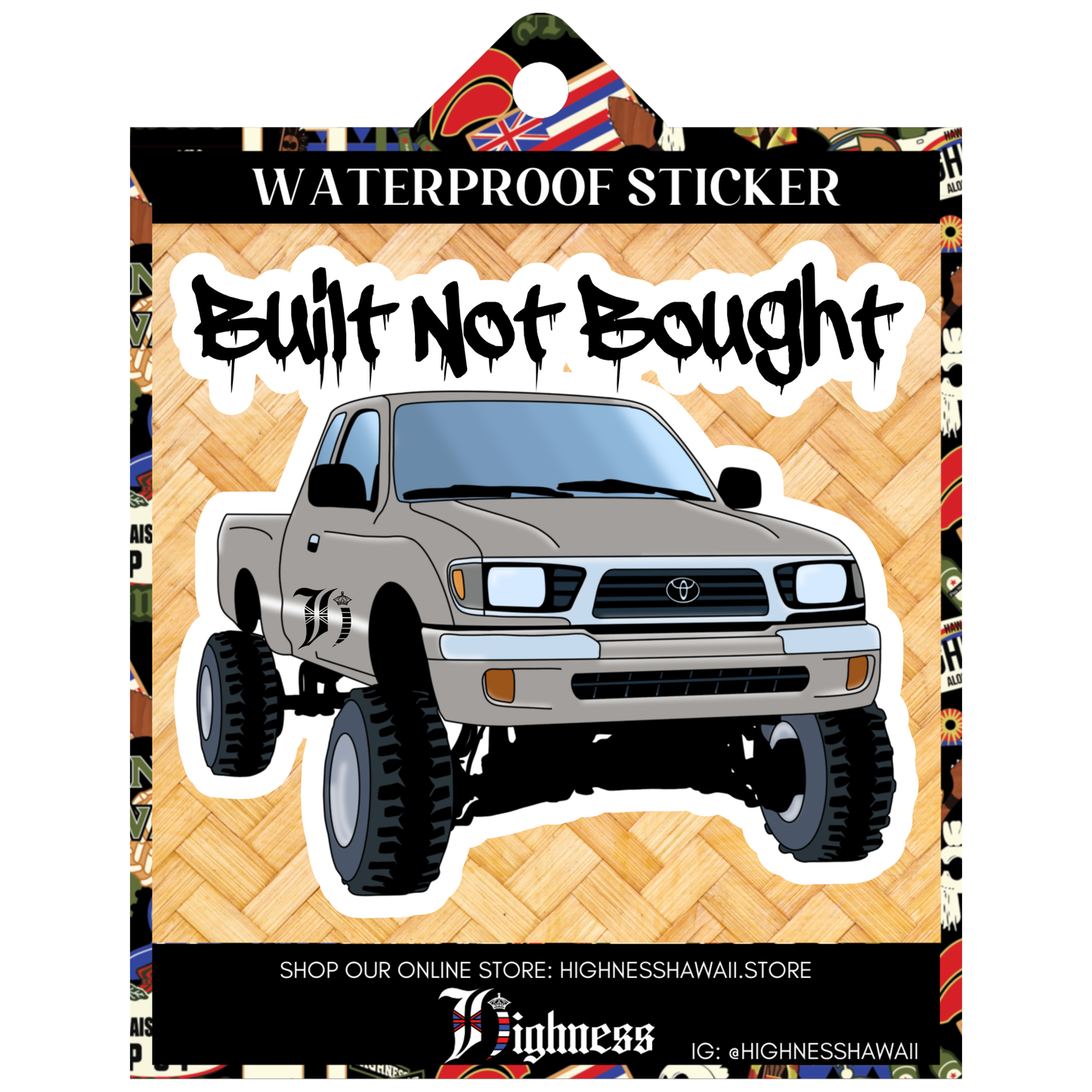 Built Not Bought Sticker