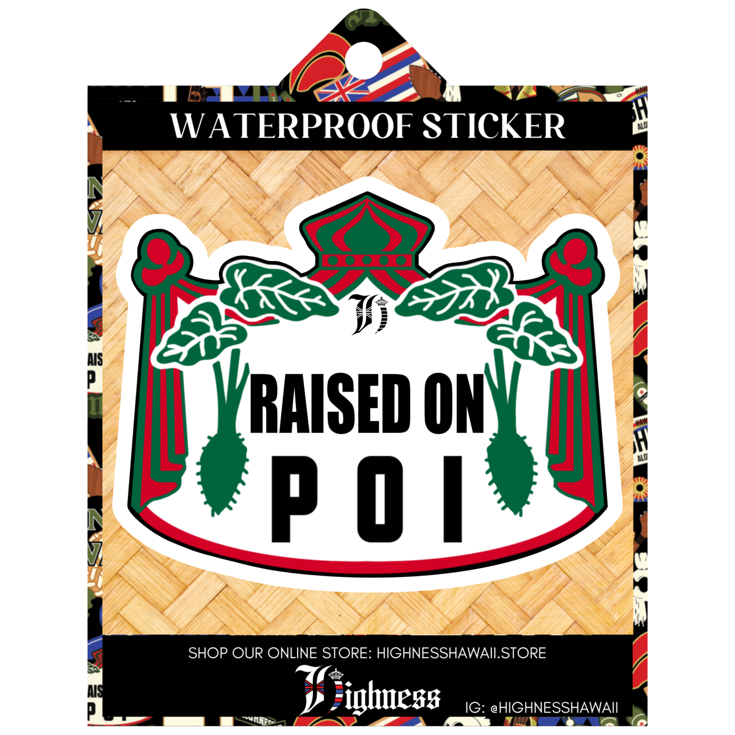 Raised On Poi Sticker