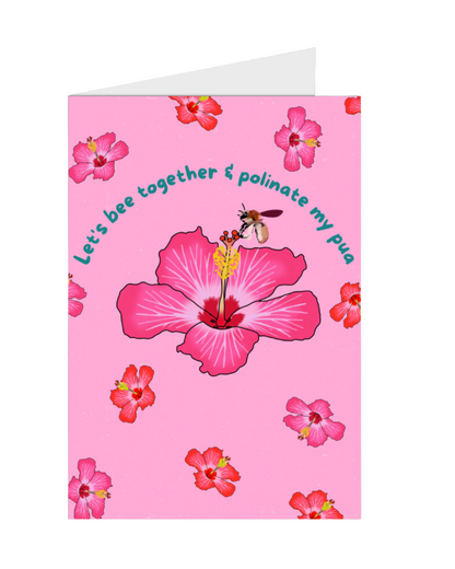 Pollinate My Pua Greeting Card