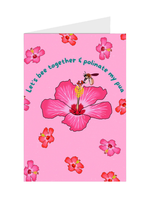 Pollinate My Pua Greeting Card