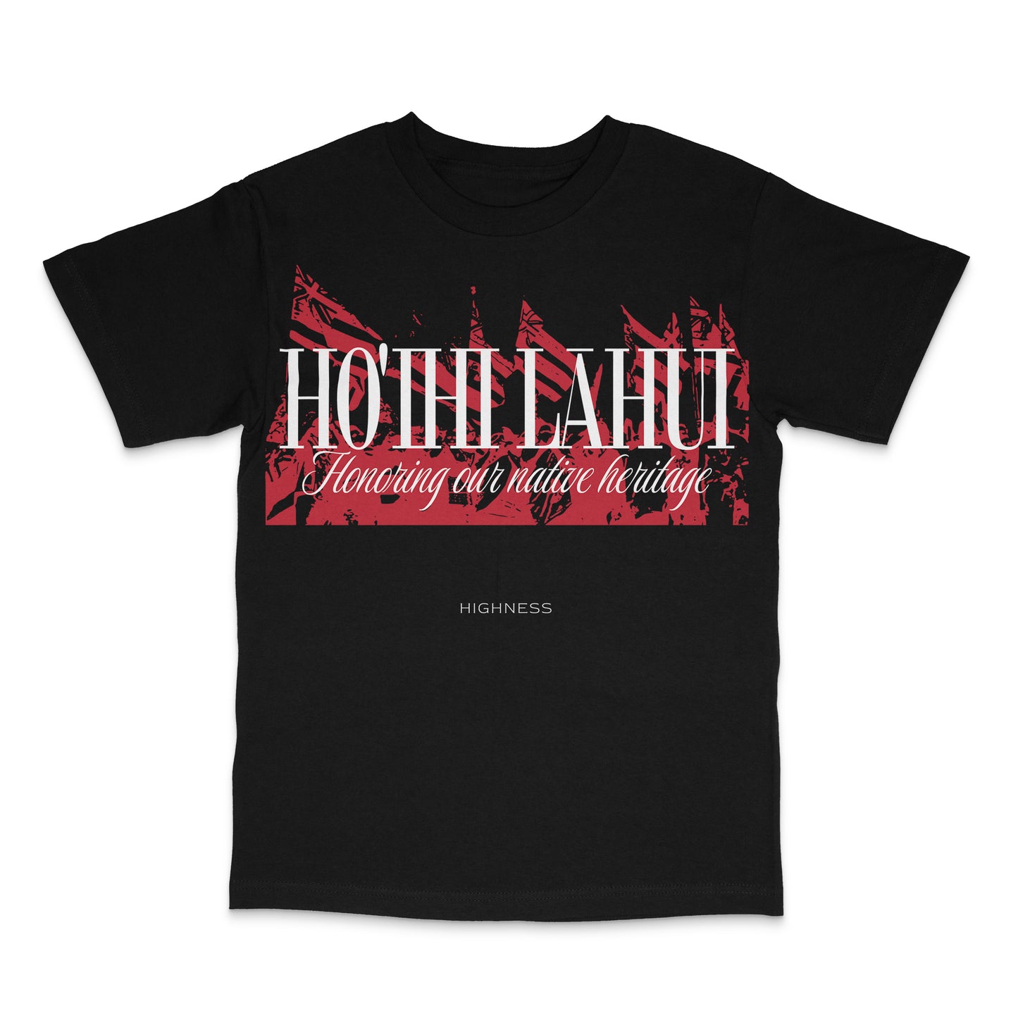 Ho'ihi Lahui T-shirt