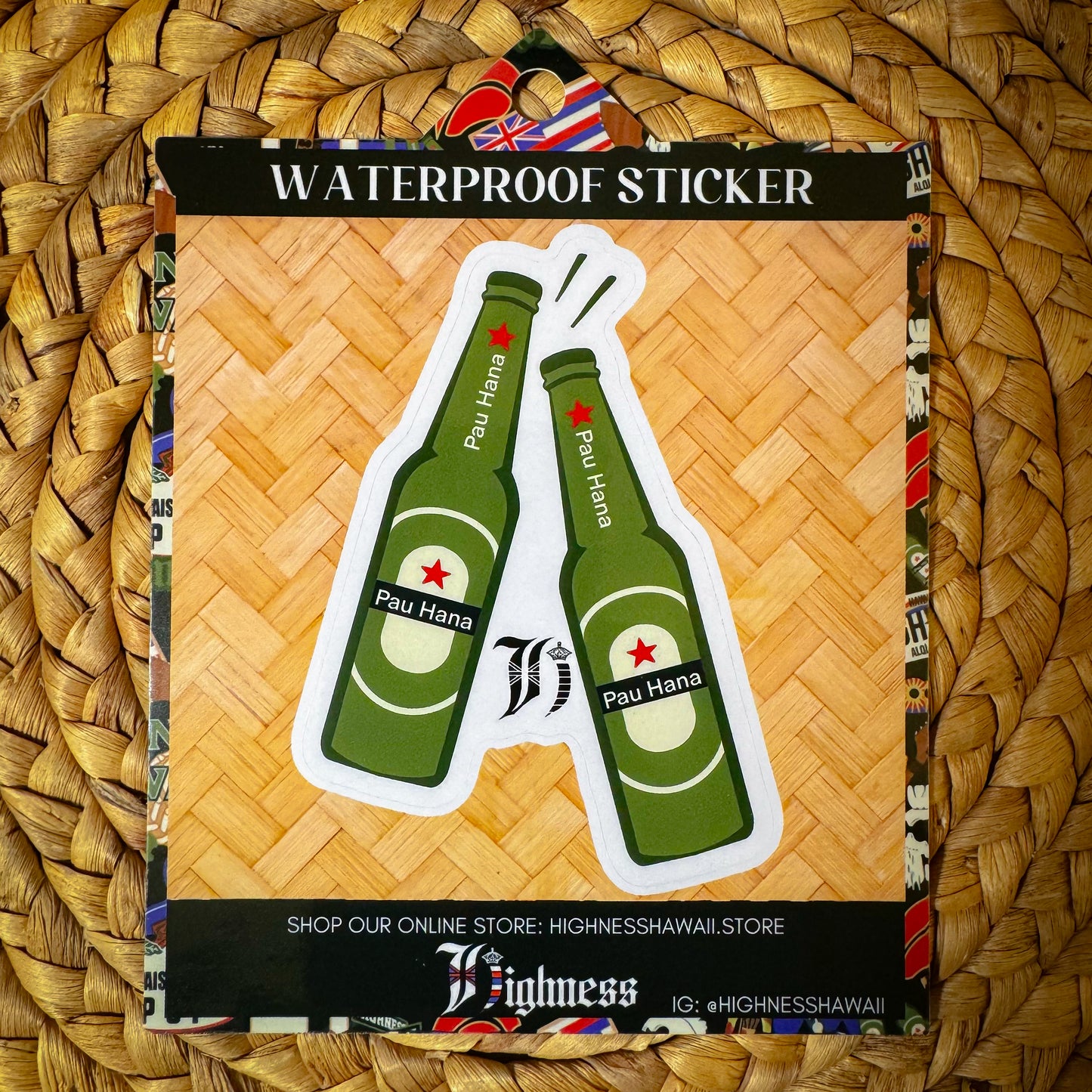 Pau Hana Bottles Sticker