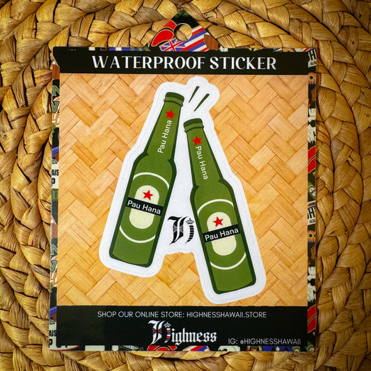 Pau Hana Bottles Sticker