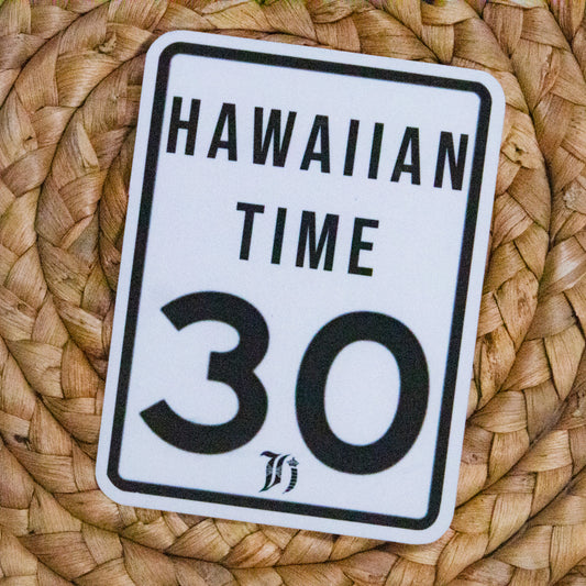 Hawaiian Time Sticker