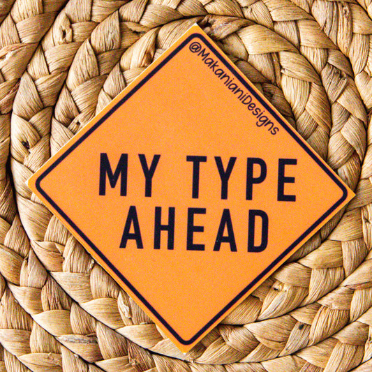 My Type Sticker