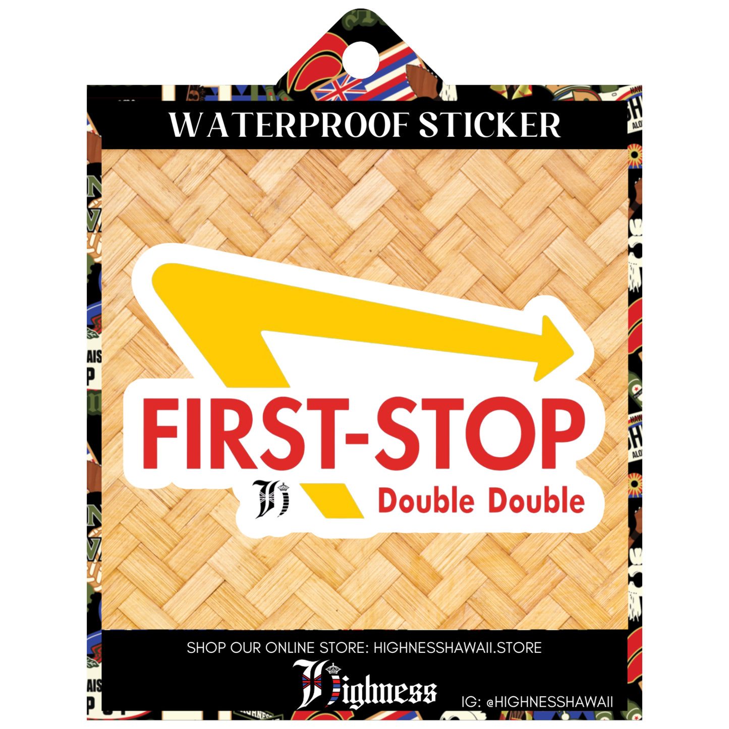 First Stop In N Out Sticker