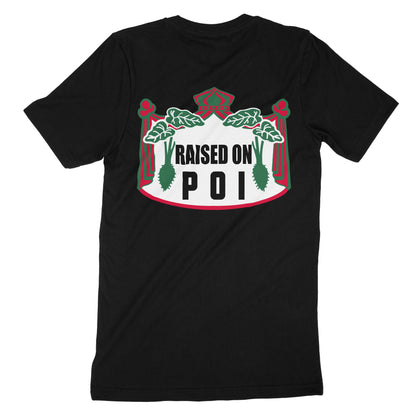 Raised On Poi Black T-shirt